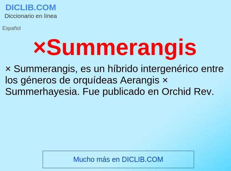 O que é ×Summerangis - definição, significado, conceito