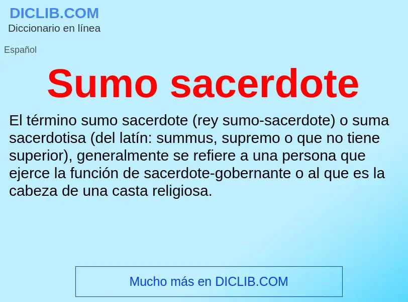 ¿Qué es Sumo sacerdote? - significado y definición