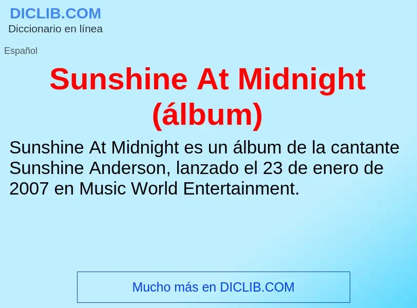 Wat is Sunshine At Midnight (álbum) - definition