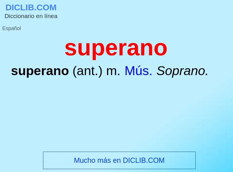 Che cos'è superano - definizione