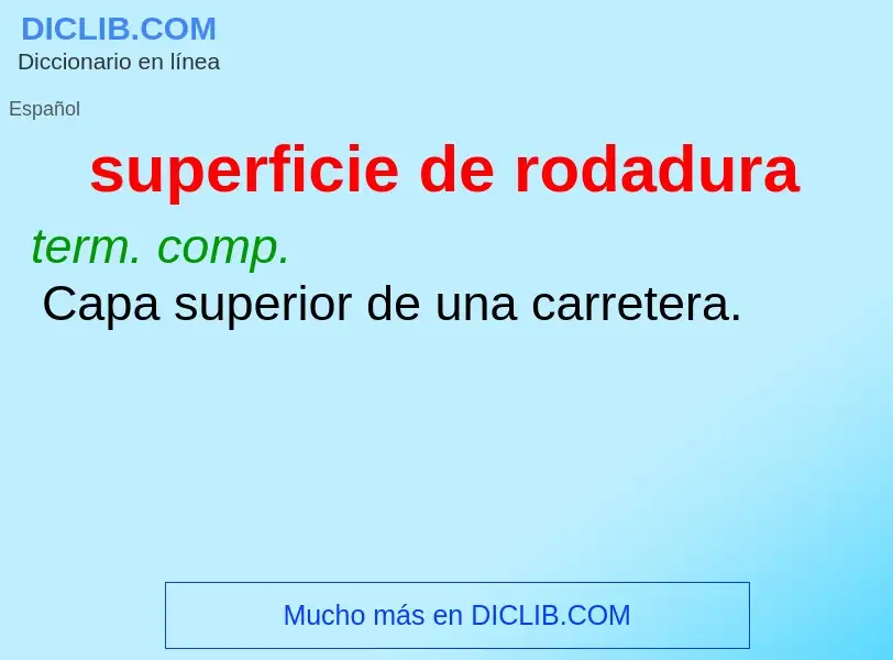 What is superficie de rodadura - definition