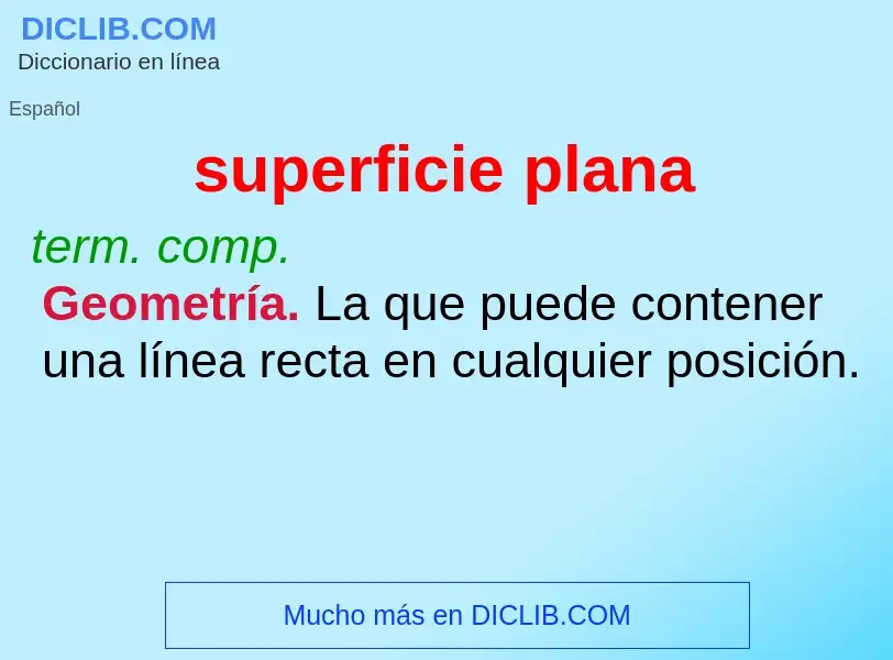 What is superficie plana - meaning and definition