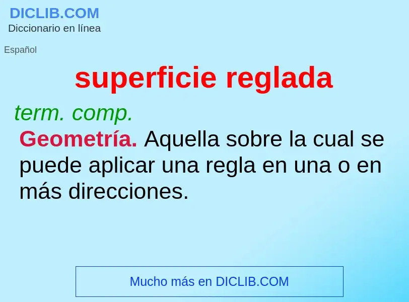 What is superficie reglada - meaning and definition