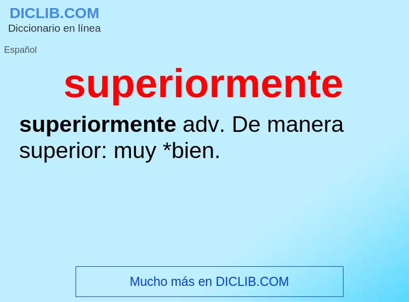 What is superiormente - definition