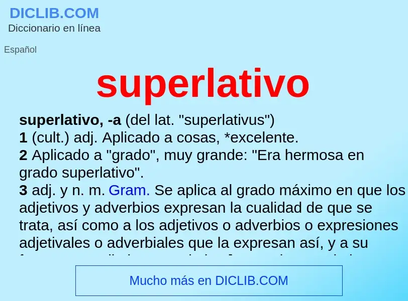 What is superlativo - meaning and definition