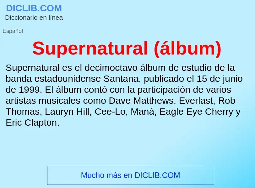 Что такое Supernatural (álbum) - определение