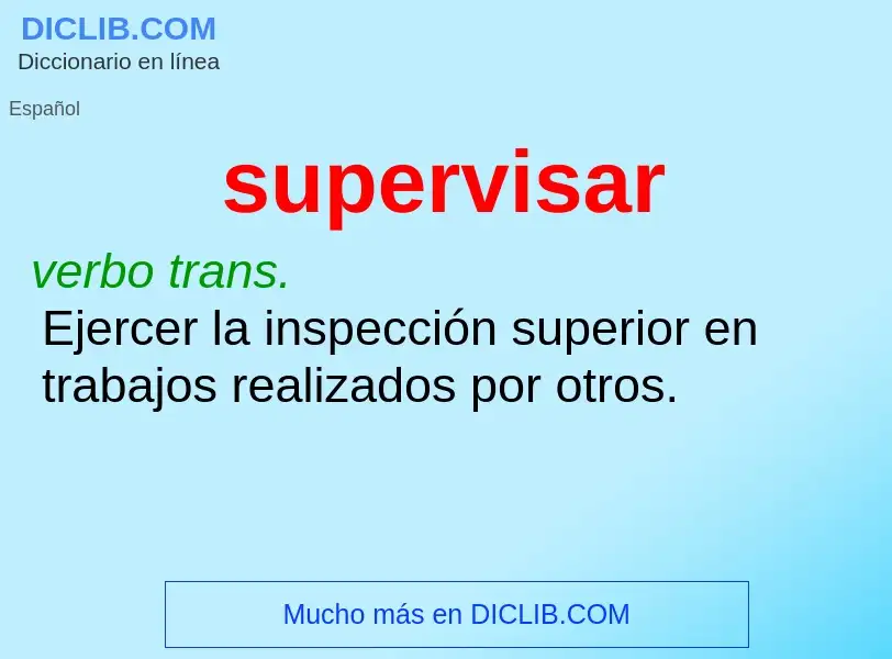 What is supervisar - definition