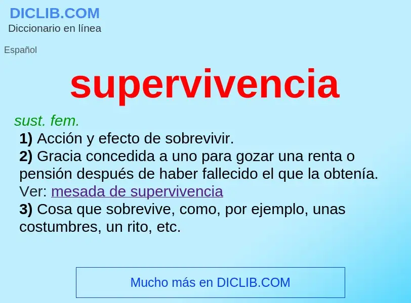 Che cos'è supervivencia - definizione