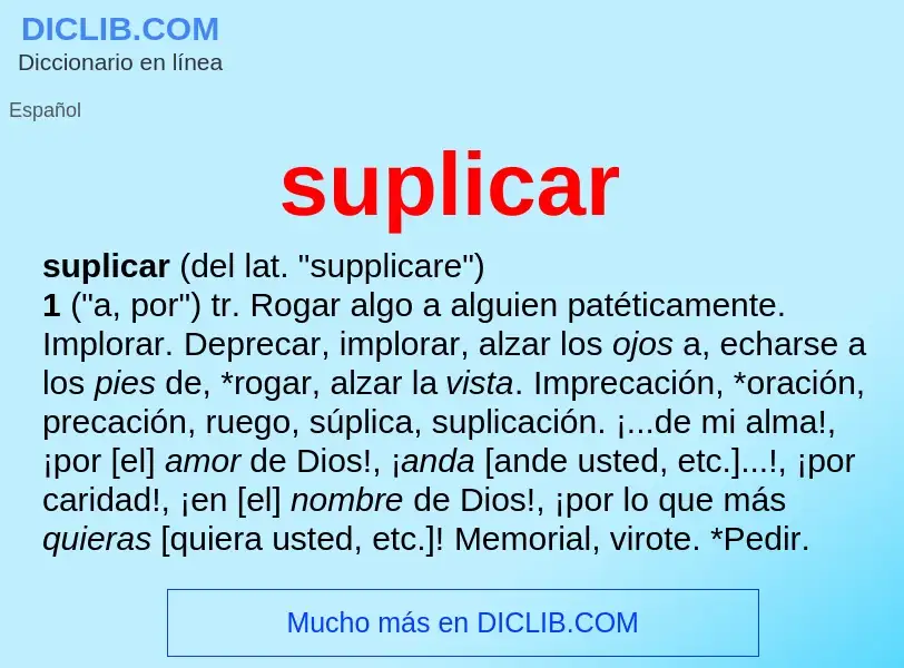 What is suplicar - definition