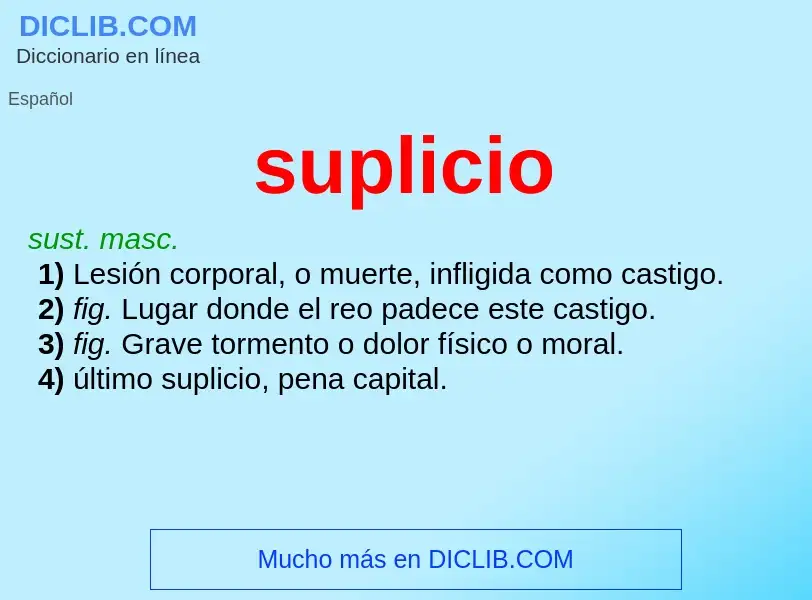 What is suplicio - meaning and definition