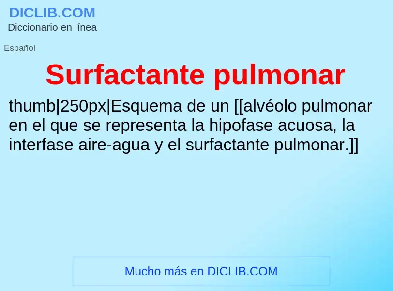 Что такое Surfactante pulmonar - определение