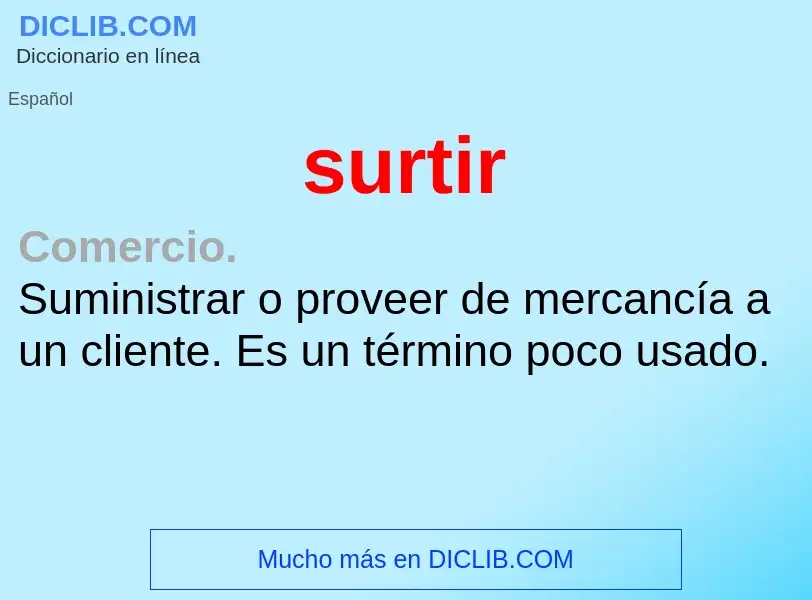 O que é surtir - definição, significado, conceito