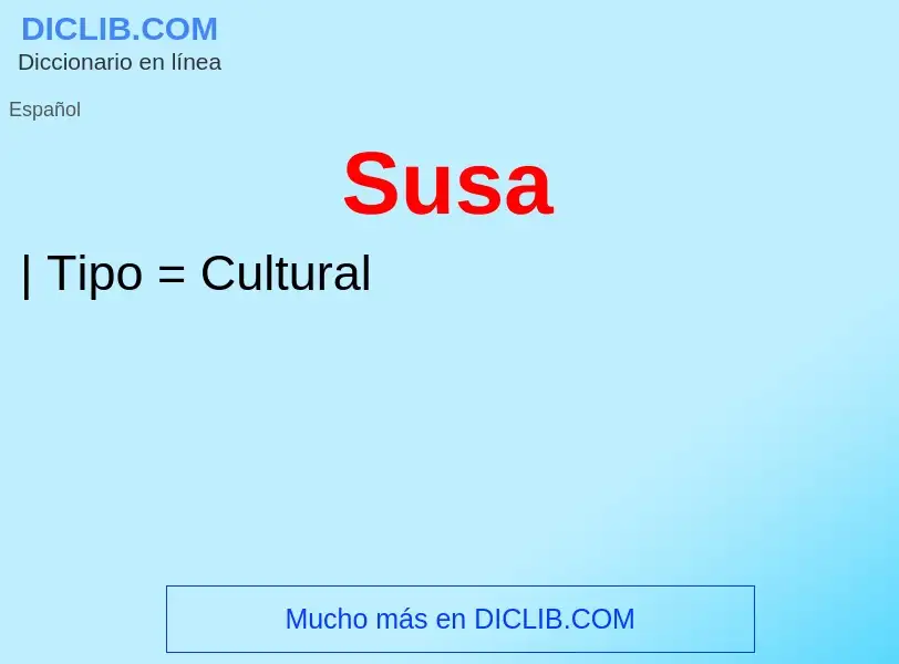 ¿Qué es Susa? - significado y definición