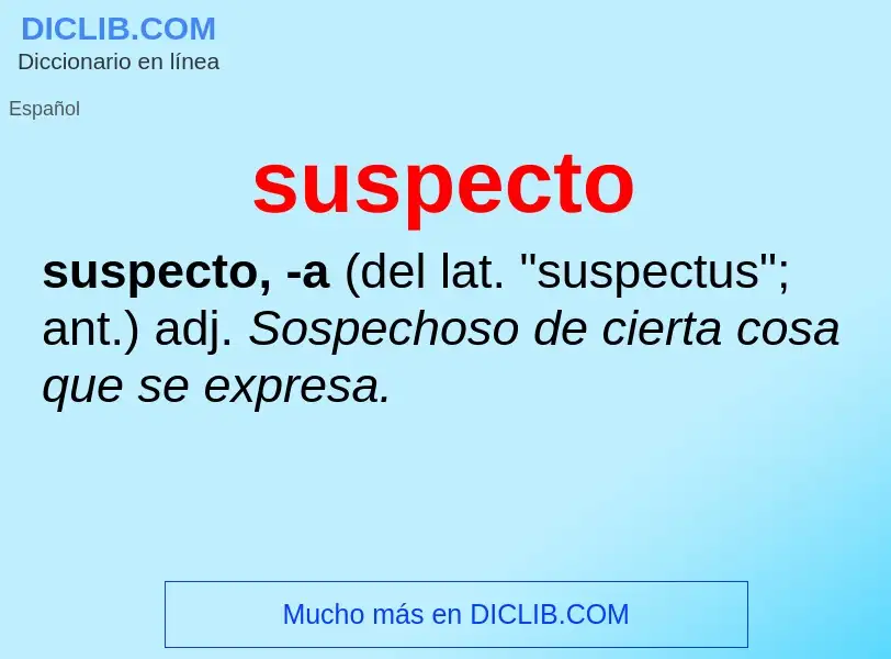 Что такое suspecto - определение