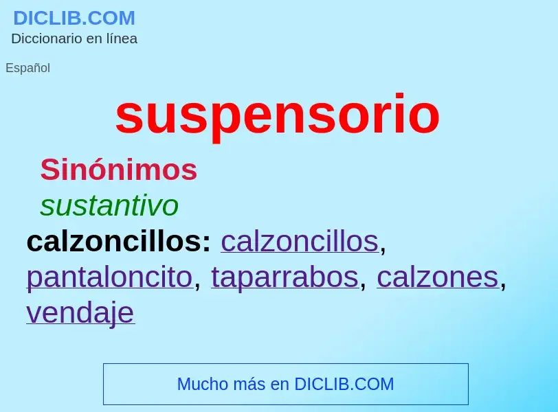 Что такое suspensorio - определение