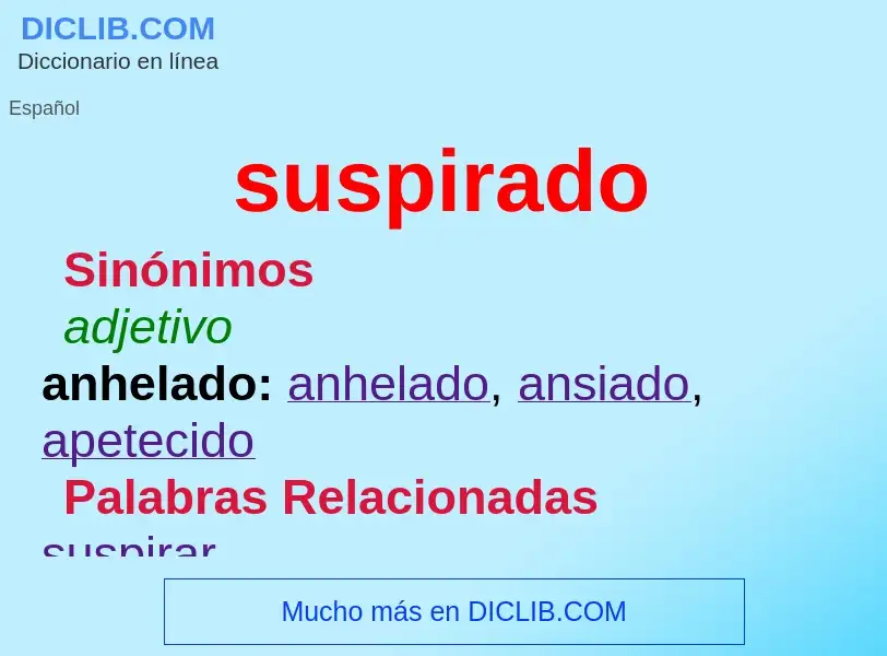 What is suspirado - definition