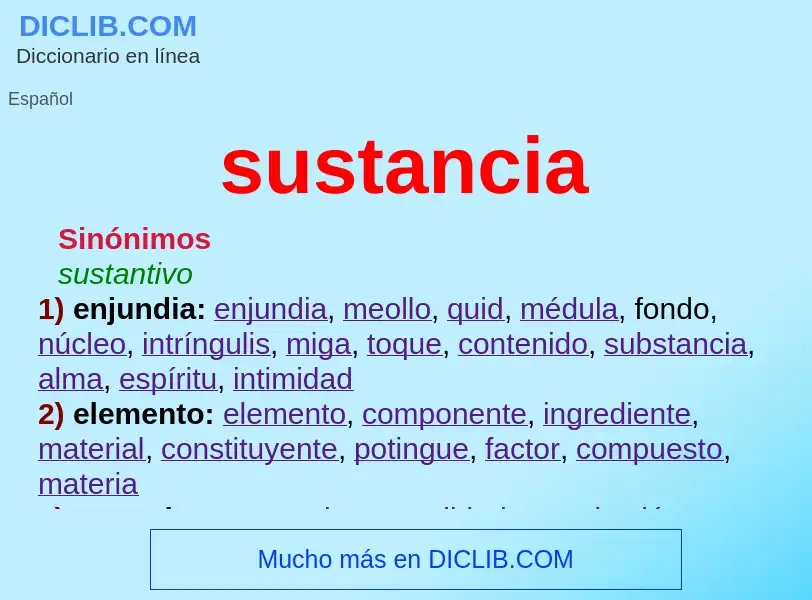 What is sustancia - meaning and definition