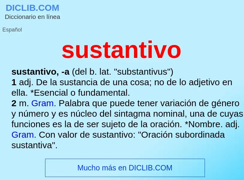 Che cos'è sustantivo - definizione