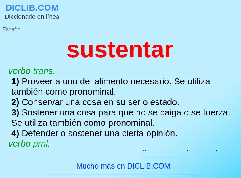 O que é sustentar - definição, significado, conceito