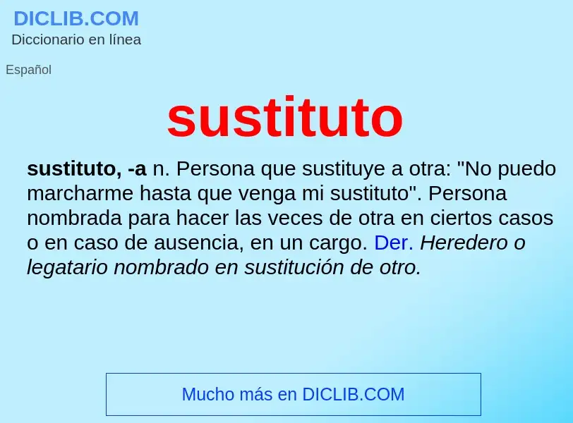 Wat is sustituto - definition