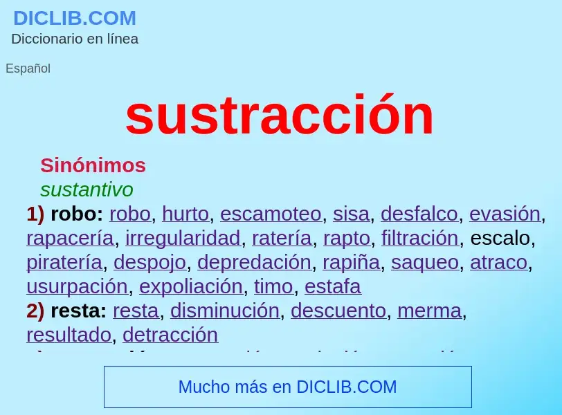 Wat is sustracción - definition