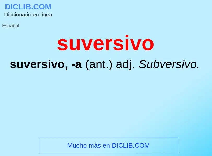 Che cos'è suversivo - definizione