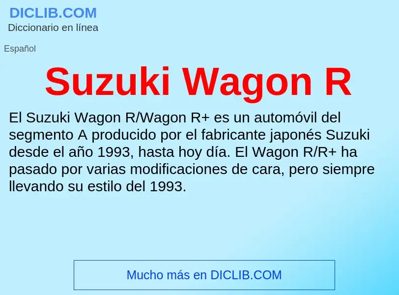 Wat is Suzuki Wagon R - definition