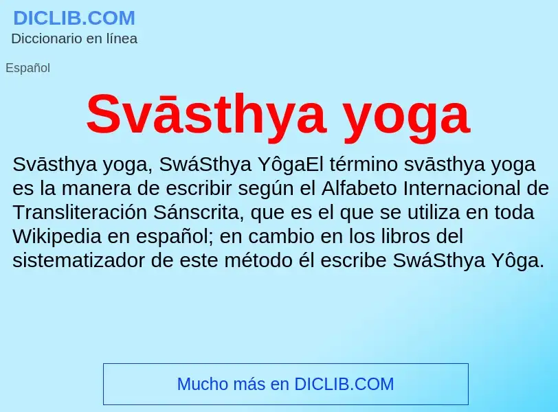 Wat is Svāsthya yoga - definition