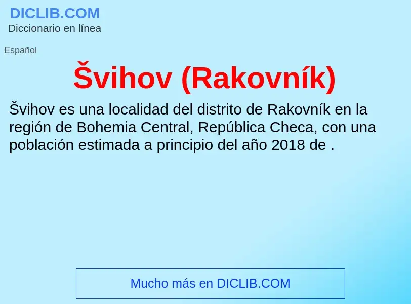 Τι είναι Švihov (Rakovník) - ορισμός