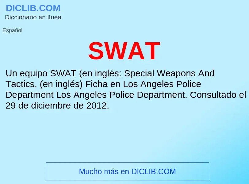 Что такое SWAT - определение