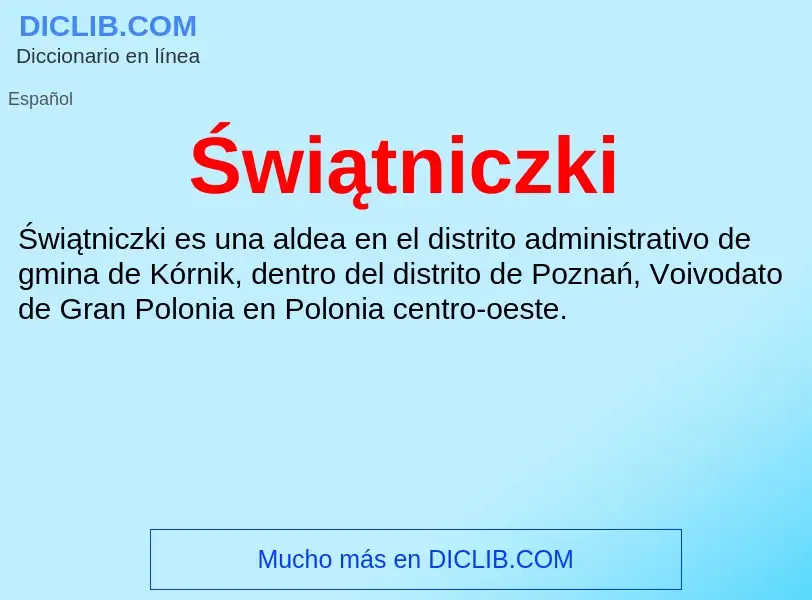 What is Świątniczki - meaning and definition