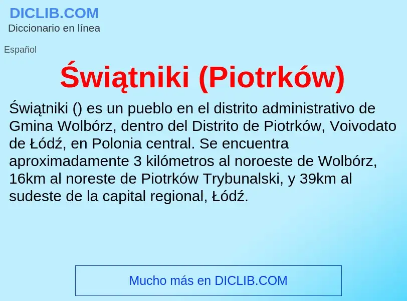 Wat is Świątniki (Piotrków) - definition