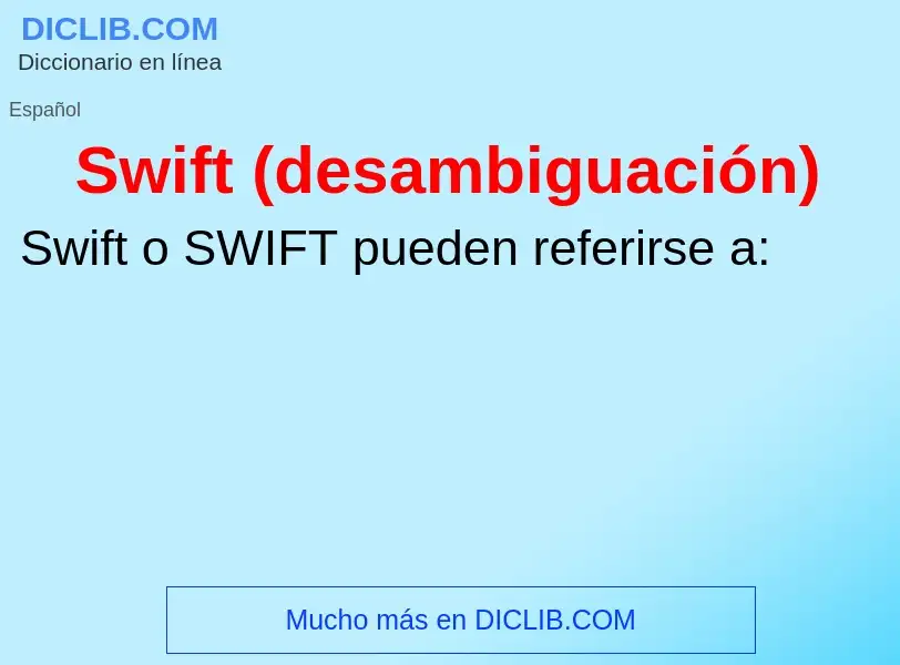 Что такое Swift (desambiguación) - определение