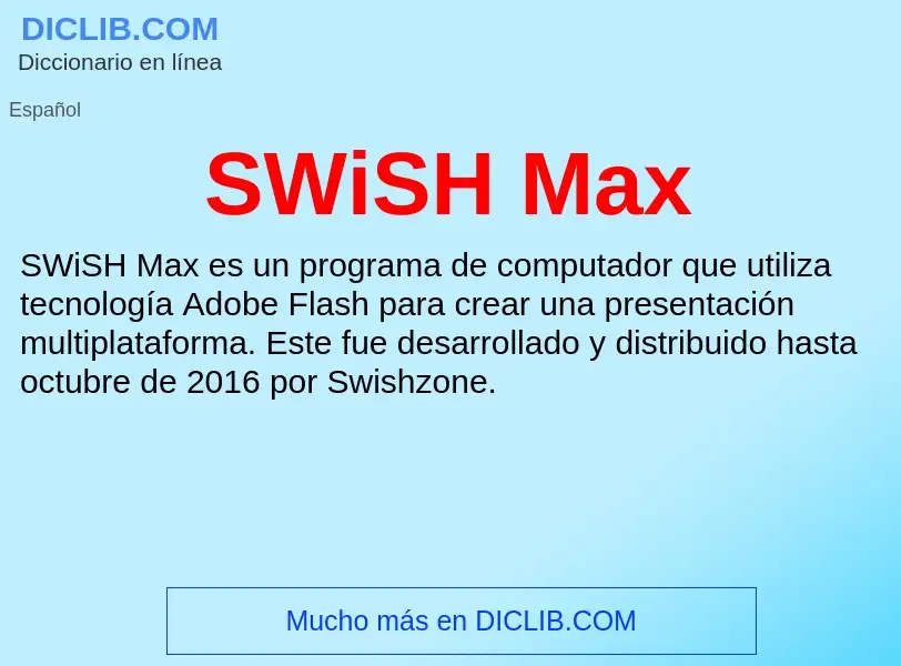 Что такое SWiSH Max - определение