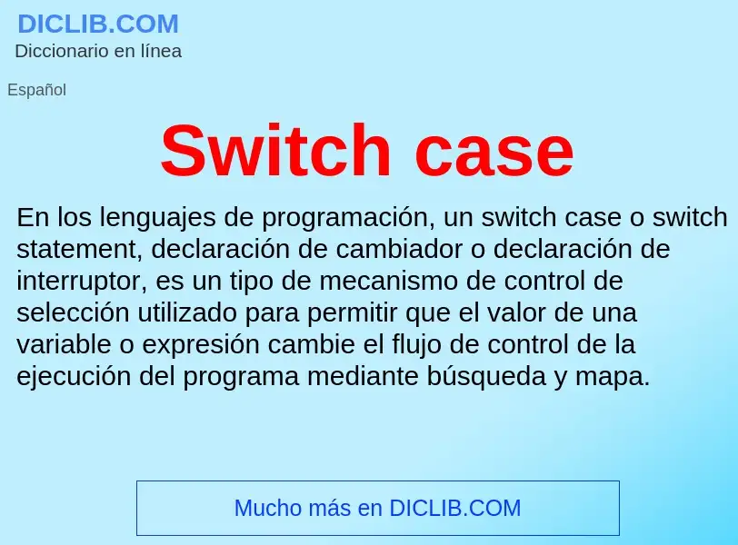 Что такое Switch case - определение