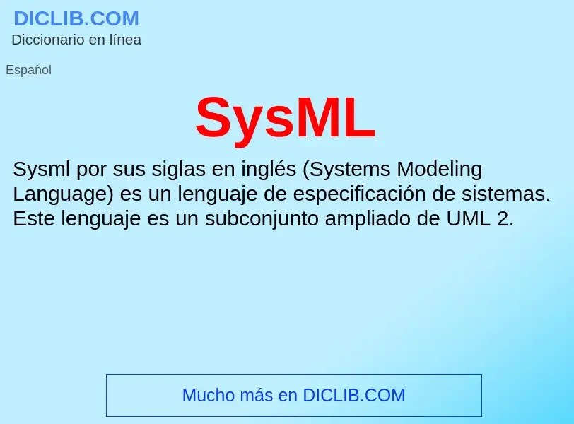 ¿Qué es SysML? - significado y definición