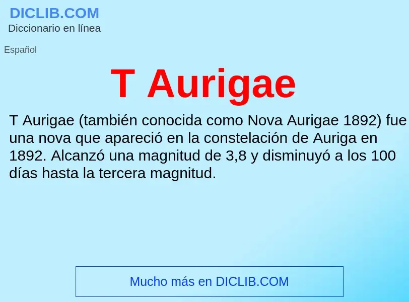 Wat is T Aurigae - definition