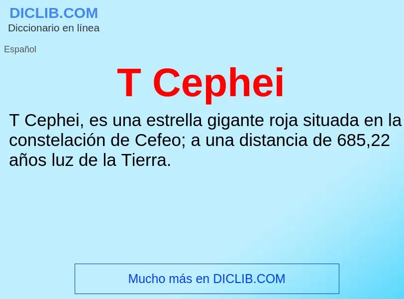 Wat is T Cephei - definition