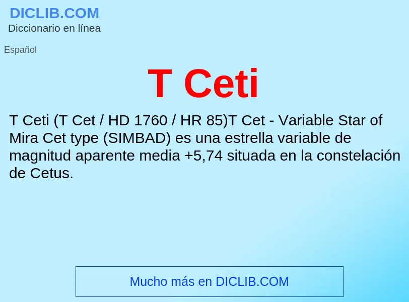 Wat is T Ceti - definition