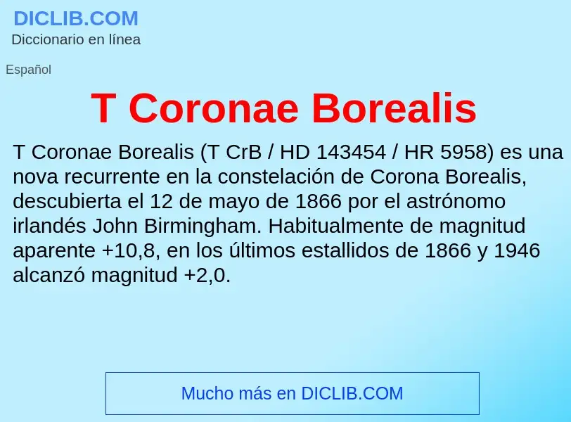 Wat is T Coronae Borealis - definition