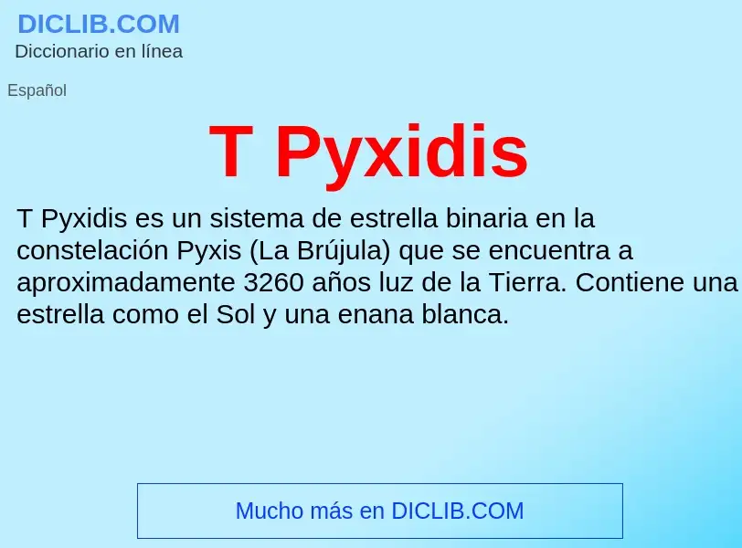 Wat is T Pyxidis - definition