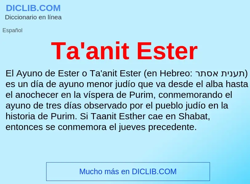 Что такое Ta'anit Ester - определение