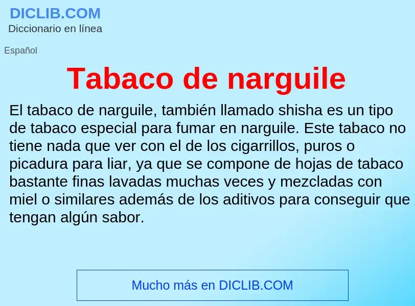 What is Tabaco de narguile - definition