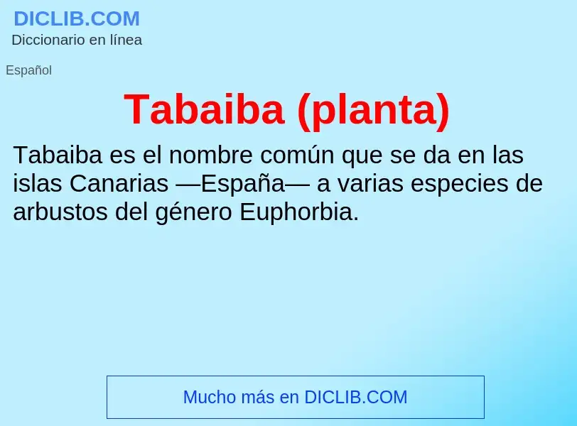 What is Tabaiba (planta) - definition