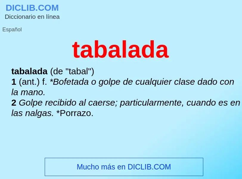 What is tabalada - meaning and definition