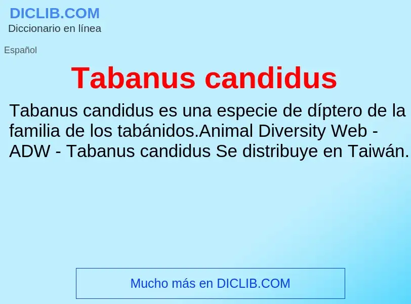 Что такое Tabanus candidus - определение