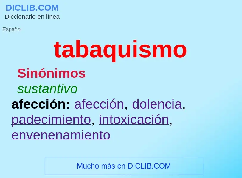 ¿Qué es tabaquismo? - significado y definición