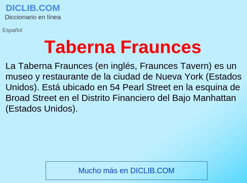 Что такое Taberna Fraunces - определение