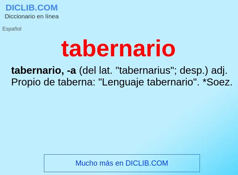 What is tabernario - meaning and definition