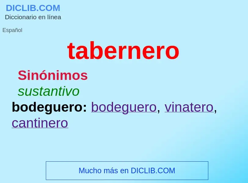 ¿Qué es tabernero? - significado y definición